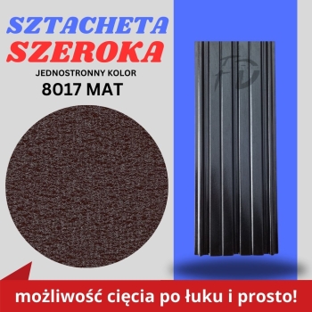 Sztacheta ogrodzeniowa szeroka firmy GARD jednostronna powłoka matowa kolor jasny brąz zakończenie proste