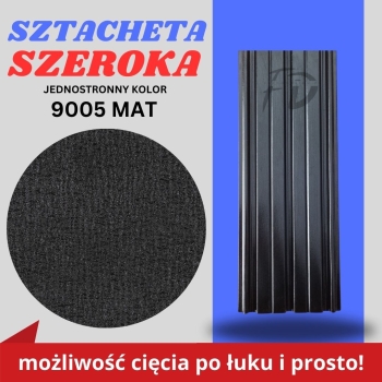 Sztacheta ogrodzeniowa szeroka firmy GARD jednostronna powłoka matowa kolor czarny zakończenie proste