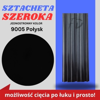 Sztacheta ogrodzeniowa szeroka firmy GARD jednostronna powłoka w połysku kolor czarny zakończenie proste