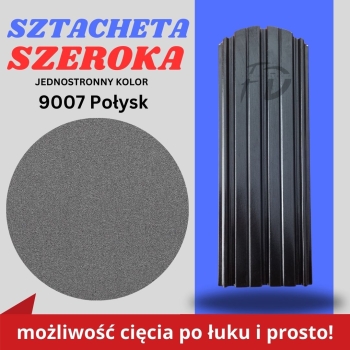 Sztacheta ogrodzeniowa szeroka firmy GARD jednostronna powłoka w połysku kolor stalowy mat zakończenie półokrągłe