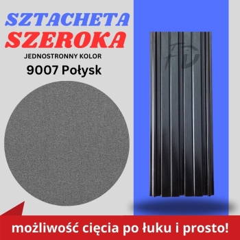 Sztacheta ogrodzeniowa szeroka firmy GARD jednostronna powłoka w połysku kolor stalowy mat zakończenie proste